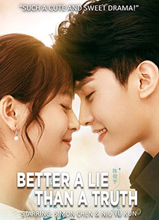Better a Lie than a Truth (2022) Chinese Drama