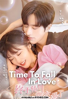 Time To Fall in Love, Mainland China, Drama