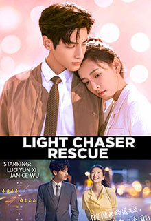 Light Chaser (2022) Chinese Drama | RYEVIDZ