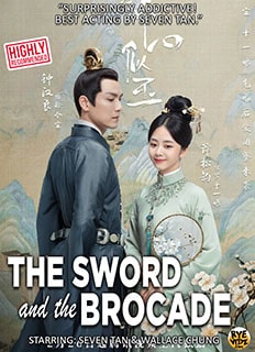 The Sword and the Brocade (2021) starring Seven Tan