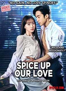 Spice up Our Love (2024) KDrama