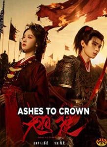 Ashes to Crown (2026) Chinese Drama