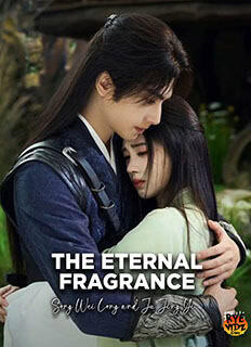 The Eternal Fragrance (2026) Chinese Drama